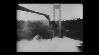 The Collapse of quotGalloping Gertiequot The Tacoma Narrows Bridge [upl. by Arola]