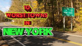 Top 10 WORST towns in New York State No need for sunscreen most the year [upl. by Tteraj]