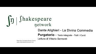 La Divina Commedia  Purgatorio Testo Integrale  Vittorio Sermonti  Dante Alighieri  HD Restored [upl. by Dripps]