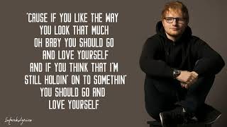 Ed Sheeran  Love Yourself Lyrics [upl. by Regor]